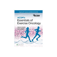 Wolters Kluwer Health ACSM's Essentials of Exercise Oncology (häftad, eng)