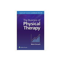 Wolters Kluwer Health The Business of Physical Therapy (häftad, eng)