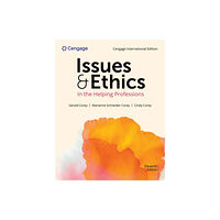 Cengage Learning, Inc Issues and Ethics in the Helping Professions, Cengage International Edition (häftad, eng)