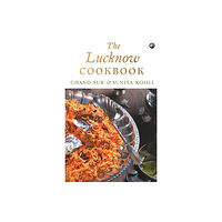 Aleph Book Company THE LUCKNOW COOKBOOK (häftad, eng)