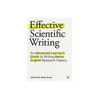 VU University Press Effective Scientific Writing (häftad, eng)