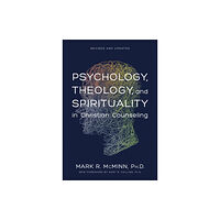 Tyndale House Publishers Psychology, Theology and Spirituality (häftad, eng)