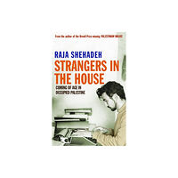 Profile Books Ltd Strangers in the House (häftad, eng)