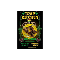 Malachi Jenkins Trap Kitchen: Wah Gwaan (inbunden, eng)