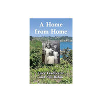 Pegasus Elliot Mackenzie Publishers A Home from Home (häftad, eng)