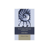 Lexington books On the Ethical Philosophy of Edith Stein (inbunden, eng)