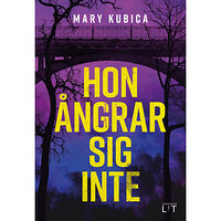 Lavender Lit Hon ångrar sig inte (bok, kartonnage)