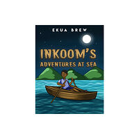 Austin Macauley Publishers Inkoom's Adventures at Sea (häftad, eng)