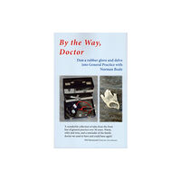 ELSP BY THE WAY, DOCTOR (häftad, eng)