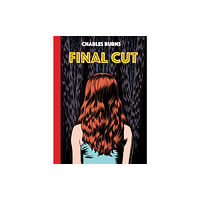 Charles Burns Final Cut (inbunden, eng)