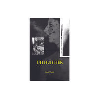 Moist UH HUH HER (häftad, eng)