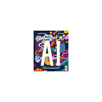 Quarto Publishing Group UK Welcome to AI (inbunden, eng)