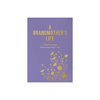 Quarto Publishing Group UK A Grandmothers Life (häftad, eng)