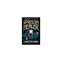 Lynette Noni The Prison Healer (häftad, eng)
