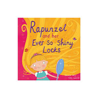 North Parade Publishing Rapunzel and Her Ever So Shiny Locks (häftad, eng)