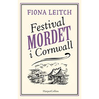 Fiona Leitch Festivalmordet i Cornwall (bok, danskt band)