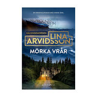 Lina Arvidsson Mörka vrår (pocket)