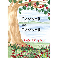 Sofie Lövstav Tankar om tankar (inbunden)