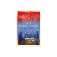 Vagabond Voices A Woman's War against Progress (häftad, eng)