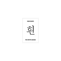 Han Kang The White Book (pocket, eng)