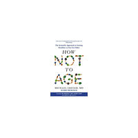 Michael Greger How Not to Age (pocket, eng)