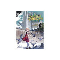 Seven Seas Entertainment, LLC Modern Villainess: It's Not Easy Building a Corporate Empire Before the Crash (Light Novel) Vol. 2 (häftad, eng)