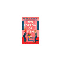 Sarah Adams Beg, Borrow, or Steal (pocket, eng)