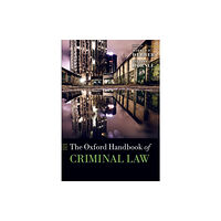 Oxford University Press The Oxford Handbook of Criminal Law (häftad, eng)