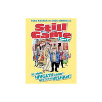 Scunnered Ink Still Game Book 1 (inbunden, eng)