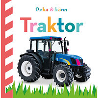 Dawn Sirett Peka och känn. Traktor (bok, board book)