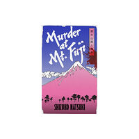 Shizuko Natsuki Murder at Mount Fuji (häftad, eng)