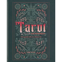 Livsenergi Tarot som livskompass (inbunden)