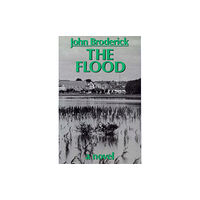 Marion Boyars Publishers Ltd The Flood (inbunden, eng)