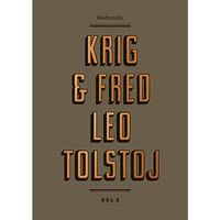 Leo Tolstoj Krig och fred 2 (inbunden)