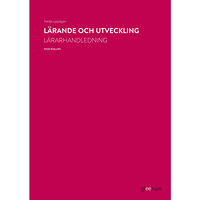 Tove Phillips Lärande och utveckling, lärarhandledning, 3:e uppl (bok, spiral)