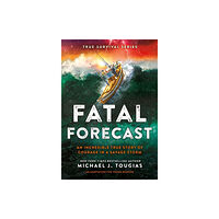 Little, Brown & Company Fatal Forecast (inbunden, eng)