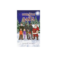 Austin Macauley Publishers Operation Santa (inbunden, eng)