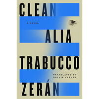 Alia Trabucco Zeran Clean: A Novel (inbunden, eng)