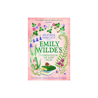 Heather Fawcett Emily Wilde's Compendium of Lost Tales (häftad, eng)