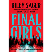 Riley Sager Final Girls: A Novel (häftad, eng)