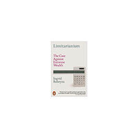 Ingrid Robeyns Limitarianism (pocket, eng)