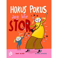 Anna Nilarp Hokus pokus jag blir stor (bok, kartonnage)