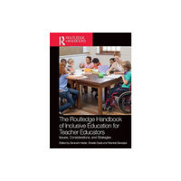 Taylor & francis ltd The Routledge Handbook of Inclusive Education for Teacher Educators (häftad, eng)