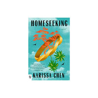 Karissa Chen Homeseeking (häftad, eng)