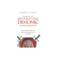 Destiny Image Incorporated Secrets to Destroying Demonic Assignments (inbunden, eng)