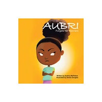WestBow Press Aubri Forgets Her Manners (häftad, eng)