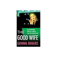 Boldwood Books Ltd The Good Wife (häftad, eng)