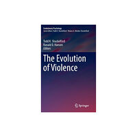 Springer-Verlag New York Inc. The Evolution of Violence (inbunden, eng)