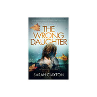 Write Wild Books Press The Wrong Daughter (häftad, eng)
