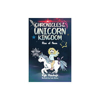 Clay Bridges Press Chronicles of the Unicorn Kingdom (häftad, eng)